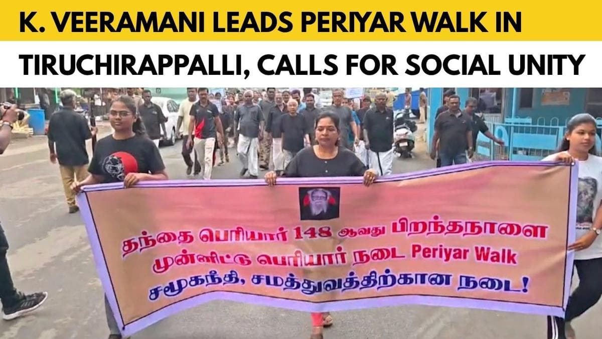 Watch: Periyar Walk held in Tiruchirappalli to mark Thanthai Periyar’s 148th birth anniversary
