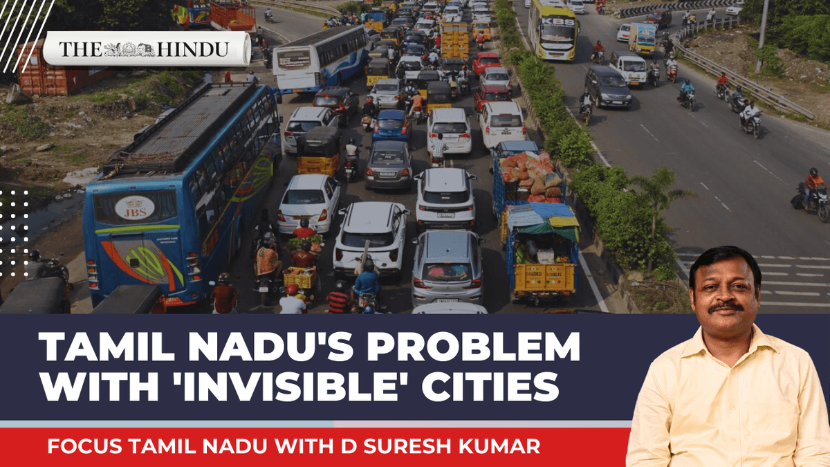 Watch: Tamil Nadu’s invisible cities: The urban growth nobody planned for | Focus Tamil Nadu